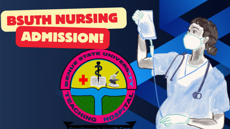 BSUTH Nursing Admission